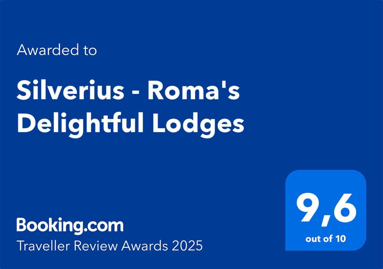 Silverius - Roma'S Delightful Lodges Zewnętrze zdjęcie